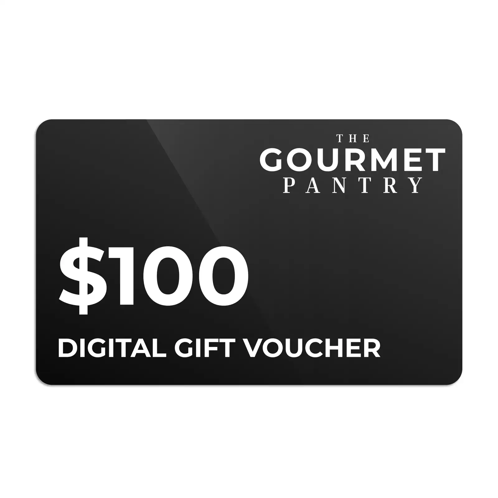 $100 Digital Gift Voucher