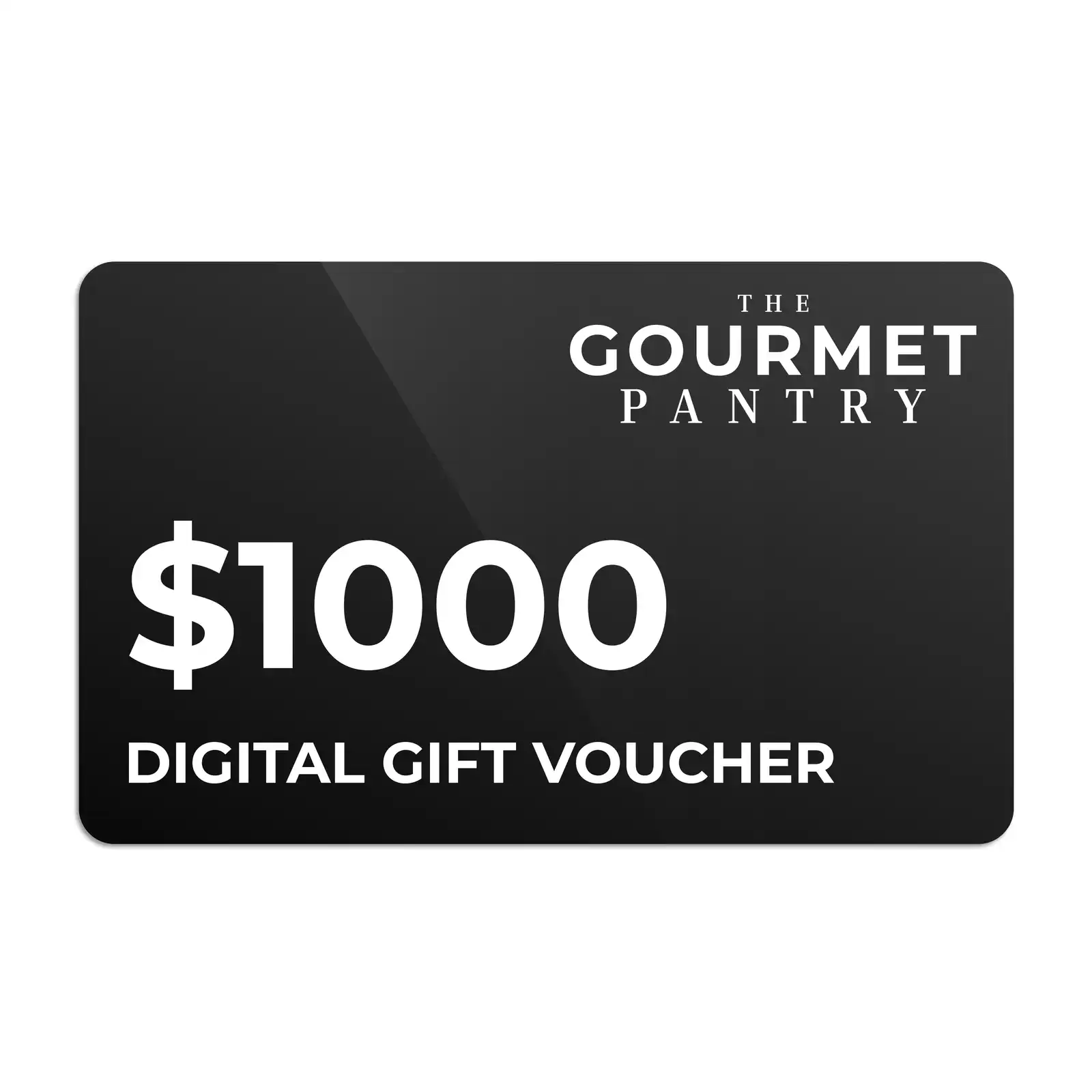 $1000 Digital Gift Voucher